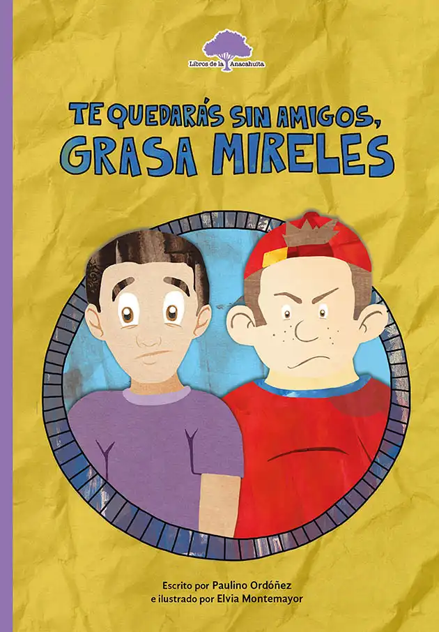 Te quedarás sin amigos, Grasa Mireles